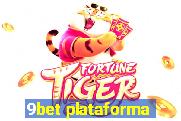 9bet plataforma